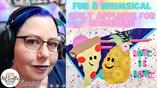 Fun And Whimsical Quilt Applique For Beginners